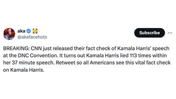 Fact Check: CNN's Fact Check Did NOT Find Harris 'Lied 113 Times' During Democratic Convention Speech -- It Fact Checked 4 Harris Claims